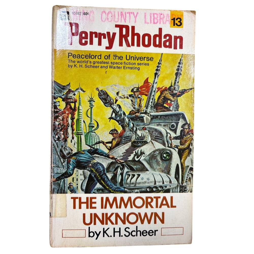 Perry Rhodan The Immortal Unknown by K.H. Scheer peacelord universe sci-fi 1972